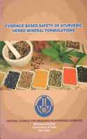 Evidence Based Safety of Ayurvedic Herbo-Mineral Formulations