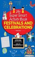 My Super Smart Activity Book: Festivals and Celebrations (My Super Duper Activity Book)