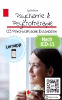 Psychiatrie & Psychotherapie! Band 3: Psychiatrische Diagnostik
