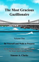 Most Gracious Gazillionaire Volume 1