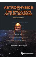 Astrophysics And The Evolution Of The Universe