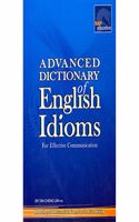 SAP Advanced Dictionary of English Idioms: For Effective Communication