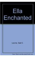 Ella Enchanted