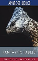 Fantastic Fables (Esprios Classics)
