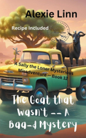 Goat that Wasn't; A Baa-d Mystery