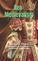 Neo-Medievalism