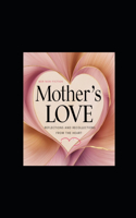 Mother's Love