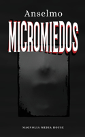 Micromiedos