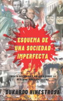 Esquema de Una Sociedad Imperfecta