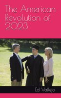 The American Revolution of 2023