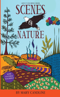 Scenes of Nature with Cultural Teachings: Adult Coloring Book