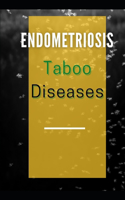 Taboo Disease endometriosis