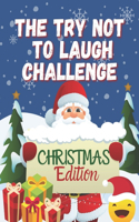 The Try Not to Laugh Challenge