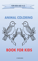 Animal Coloring Books For Kids Ages 4-12