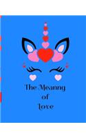 The Meaning Of Love