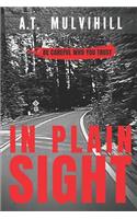 In Plain Sight