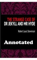 The Strange Case Of Dr. Jekyll And Mr. Hyde (The Annotated Version) (Student's Guide)