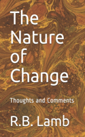 The Nature of Change