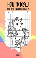 How to draw unicorns and cute animals for kids