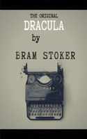 Dracula The Original by Bram Stoker