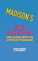 Madison's First Songbook