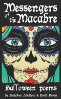 Messengers of the Macabre: Halloween Poems