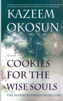 Cookies For the Wise Souls