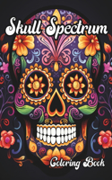 Skull Spectrum: A Sugar Skull Coloring Book