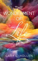 Wonderment of Life