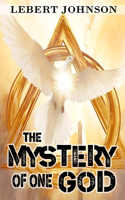 Mystery of One God
