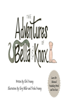 Adventures of Bella & Knox