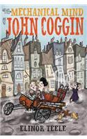 The Mechanical Mind of John Coggin