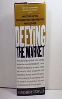Defying the Market: Profiting in the Turbulent Post-technology Boom