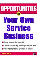 Opportunities in Your Own Service Business