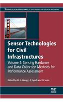 Sensor Technologies for Civil Infrastructures: Sensing Hardware and Data Collection Methods for Performance Assessment