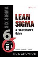 Lean SIGMA: A Practitioner's Guide