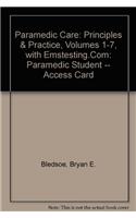 Paramedic Care: Principles & Practice, Volumes 1-7, with Emstesting.Com: Paramedic Student -- Access Card