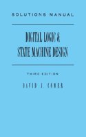 Solutions Manual for Digital Logic and State Machine Design