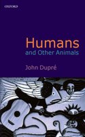 Humans and Other Animals