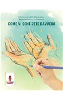 Come Vi Sentirete Davvero: Sottolineare Adulto Alleviamento Edizione Del Libro Di Coloritura