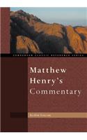 Matthew Henry's Commentary: In One Volume : Genesis to Revelation