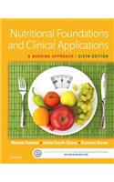 Nutritional Foundations and Clinical Applications: A Nursing Approach