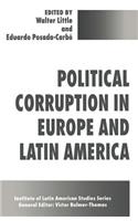 Political Corruption in Europe and Latin America