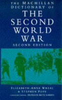 Macmillan Dictionary of the Second World War