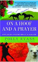 On a Hoof and a Prayer