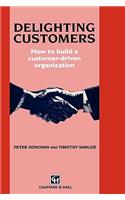 Delighting Customers