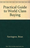 A Practical Guide to World-Class Buying