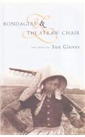 Bondagers & The Straw Chair