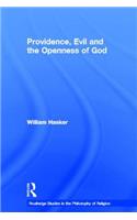 Providence, Evil and the Openness of God