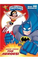Here Come the Heroes! (DC Super Friends)